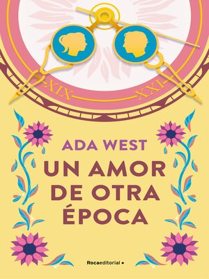 cover image of Un amor de otra época